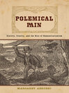 Polemical Pain (eBook): Slavery, Cruelty, and the Rise of Humanitarianism